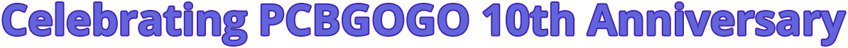 Celebrating PCBGOGO 10th Anniversary